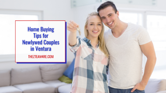 Home Buying Tips for Newlywed Couples in Ventura