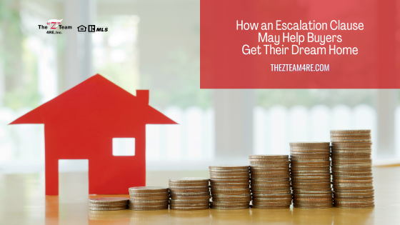How an Escalation Clause May Help Buyers Get Their Dream Home