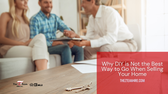 Why DIY is Not the Best Way to Go When Selling Your Home