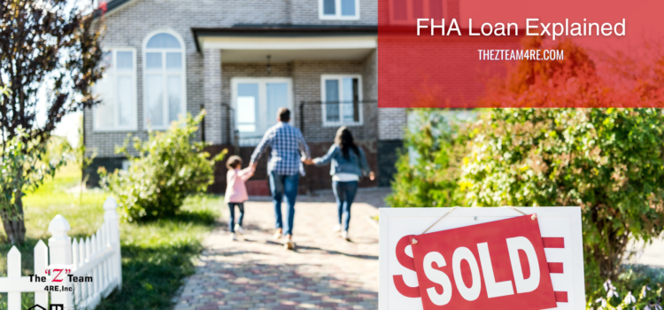 FHA Loan Explained